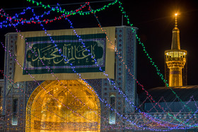 آذین‌بندی و چراغانی حرم مطهر رضوی در آستانه میلاد امام هشتم